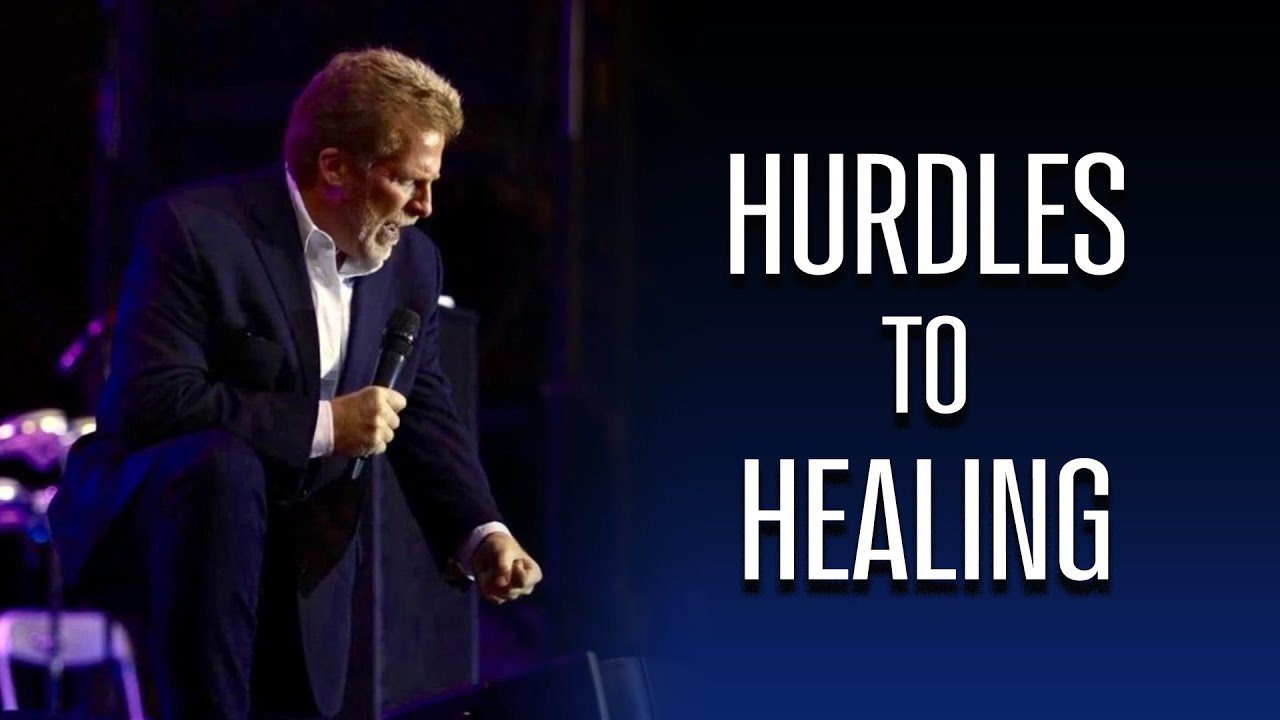 Hurdles to Healing Part 1