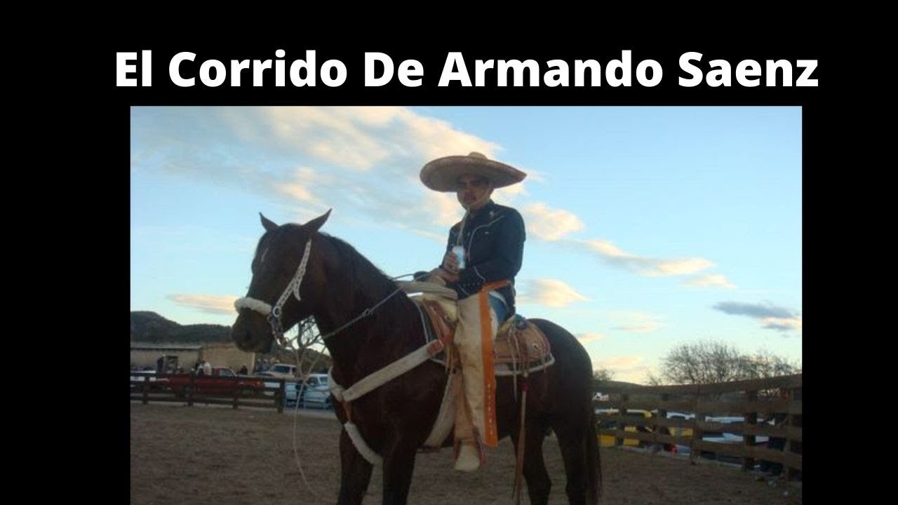El Corrido De Armando Saenz