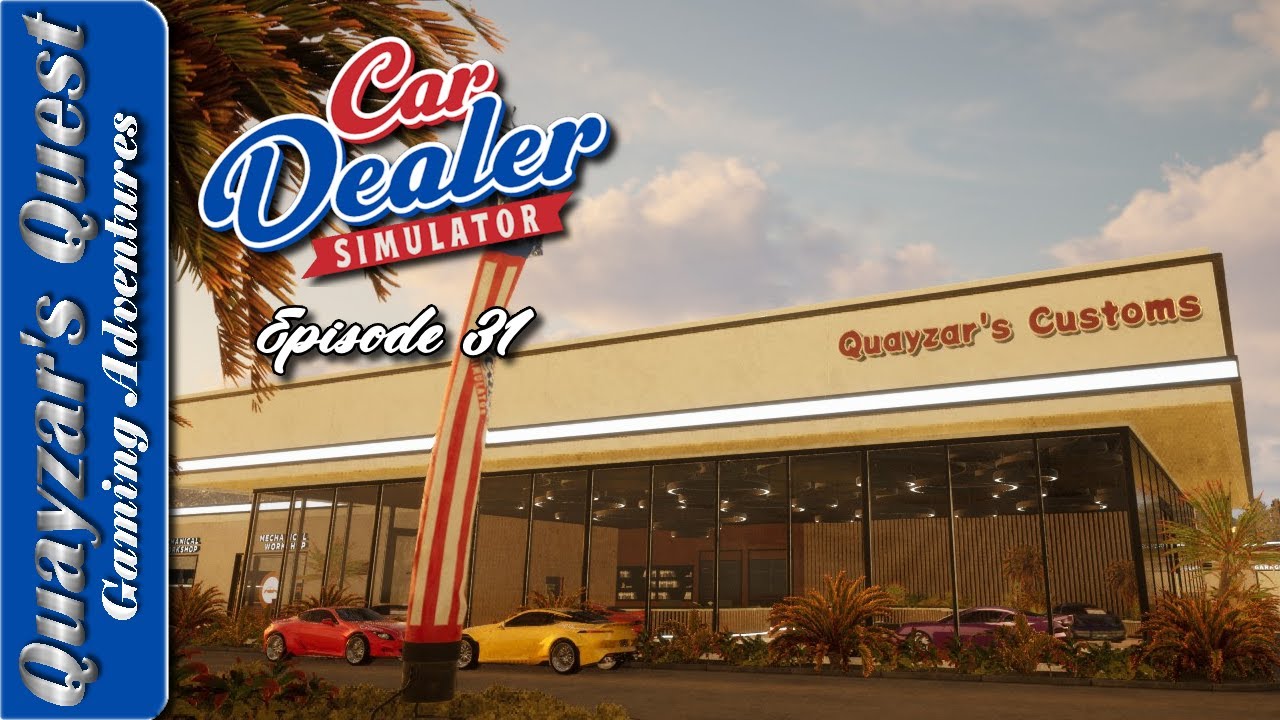 Car Dealer Simulator: Episode 31 - Testing the Transport!