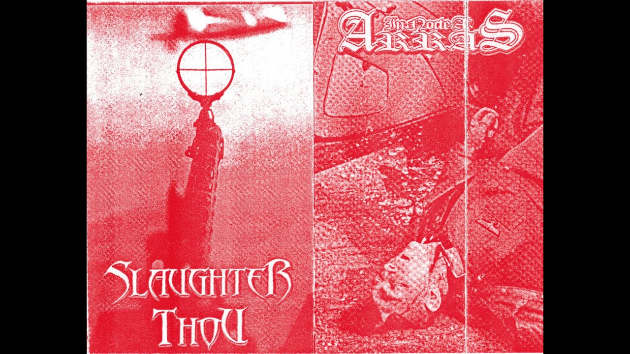 IN NOCTE AT ARRAS /  SLAUGHTER THOU Split MC (2002) FULL SPLIT