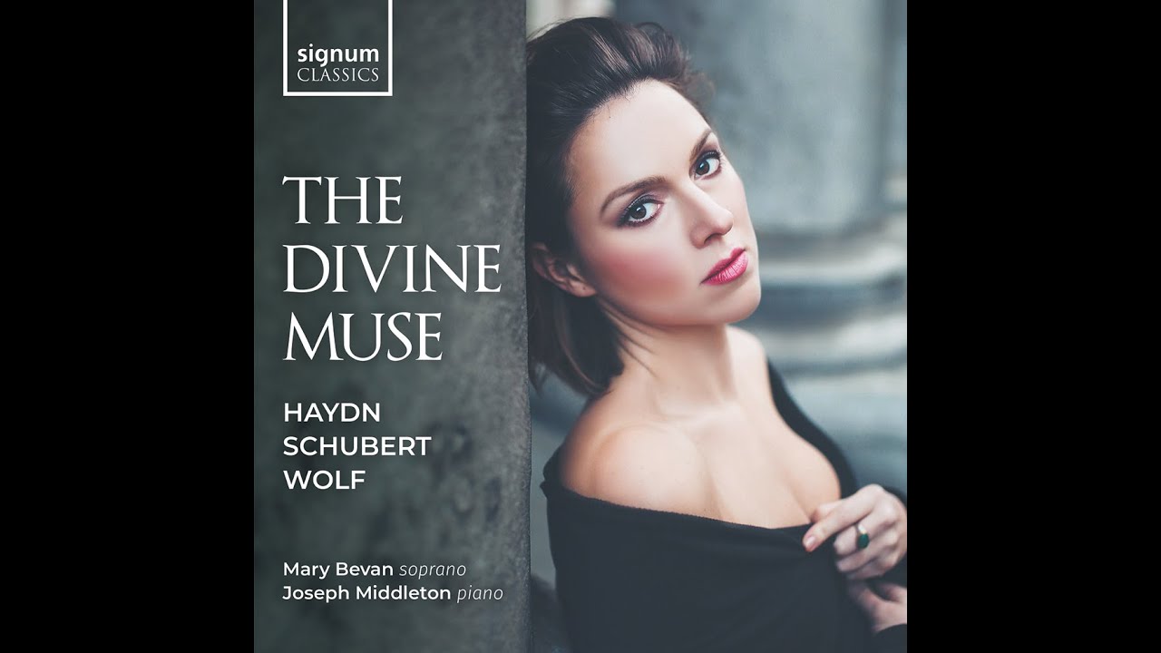 The Divine Muse - Mary Bevan & Joseph Middleton