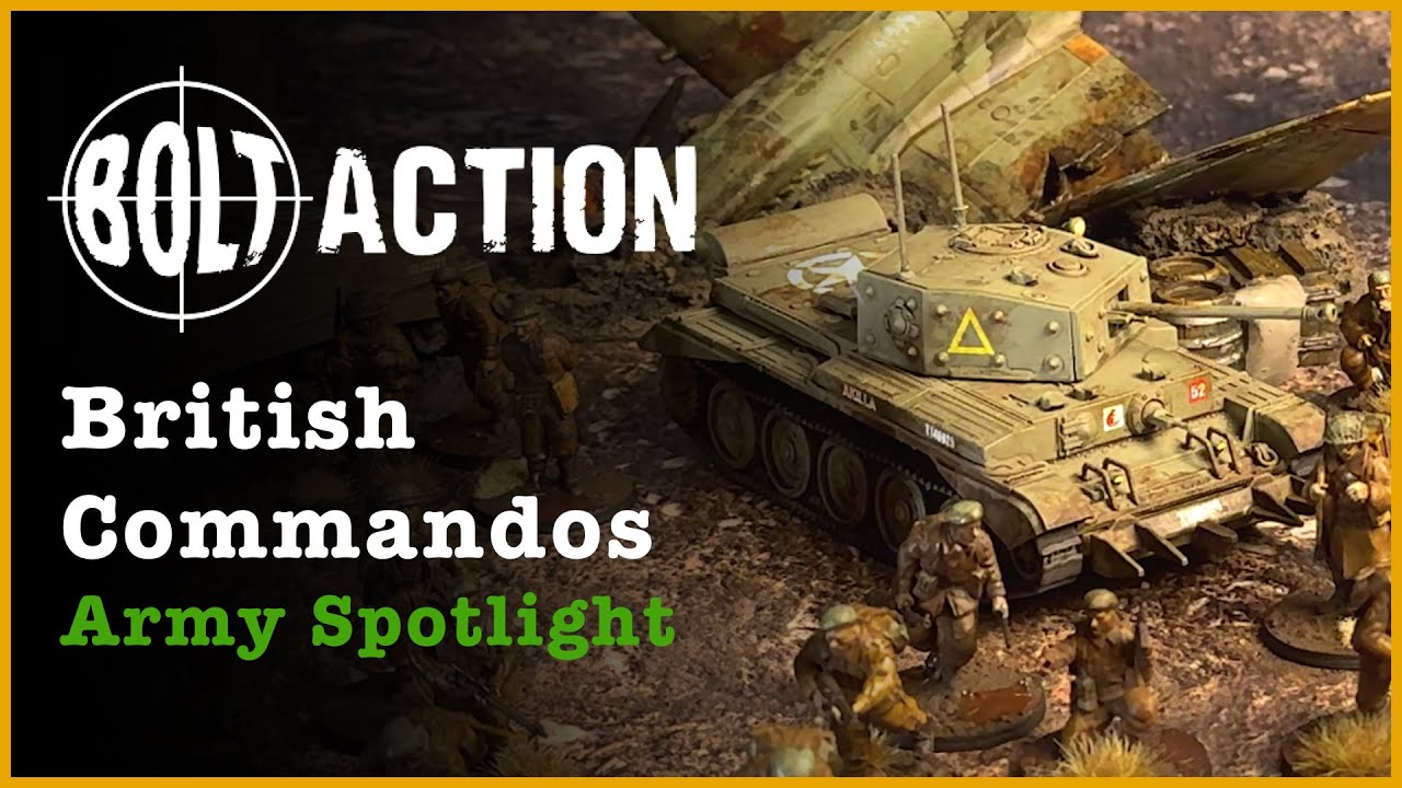 Bolt Action - British Commandos Army Project