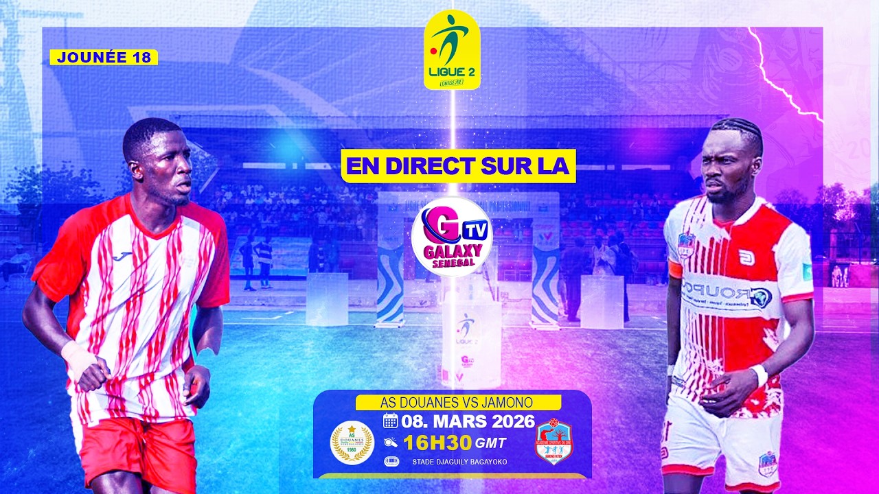 🛑[DIRECT]  AS DOUANE 🆚 JAMONO FATICK 18ème JOURNÉE LIGUE 2 SN 2025/2026.