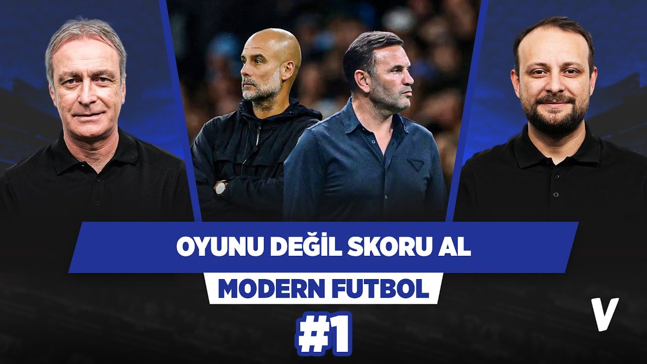 Manchester City maçının şifreleri neler? | Önder Özen, Onur Tuğrul | Modern Futbol #1