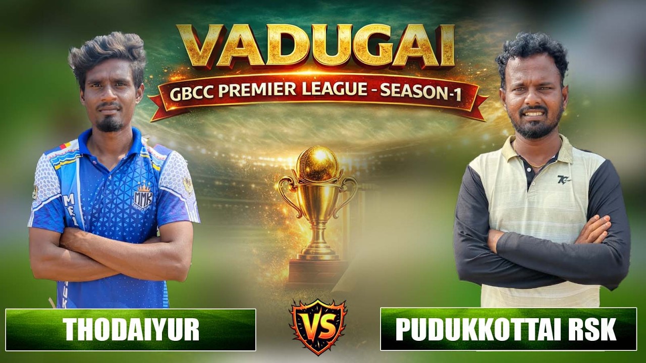 VADUGAI GBCC 2.5 LAKHS TOURNAMENT