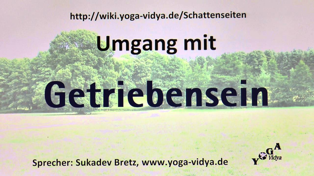 Getriebensein