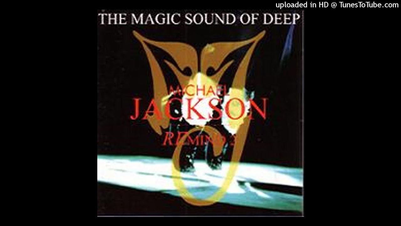 Deep Michael Jackson Remind 2