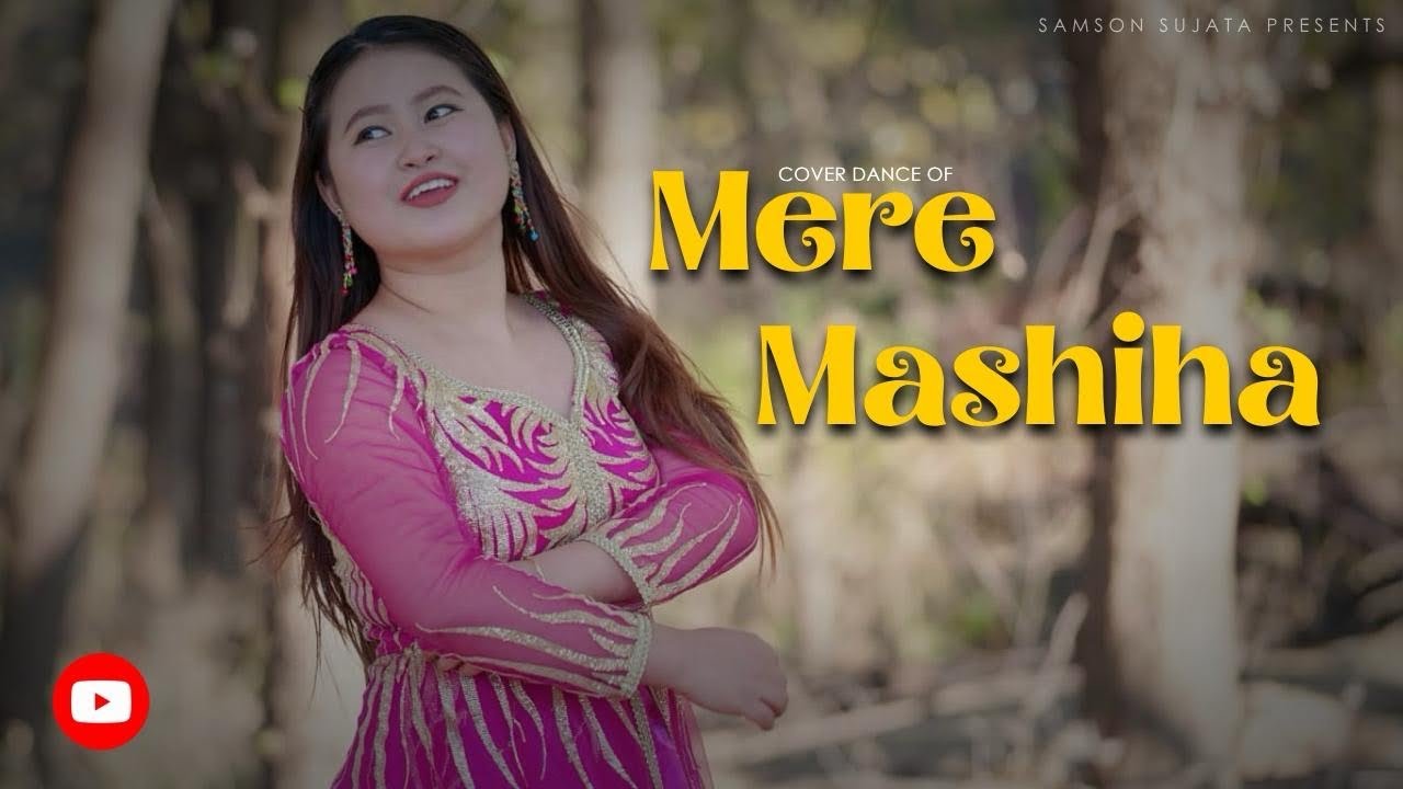 MERE MASIHA | COVER DANCE BY SUJATA THAPA | NEW HINDI CHRISTIAN SONG
