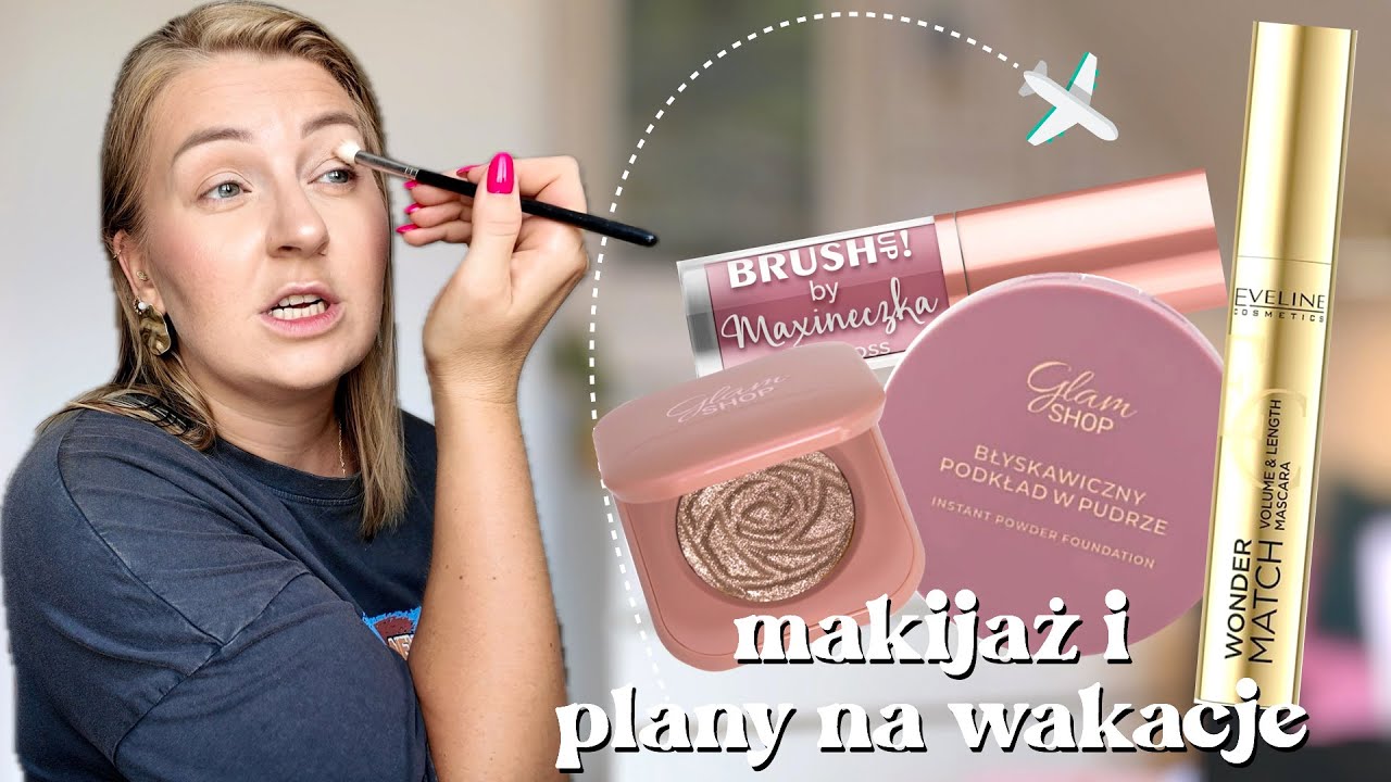 PLANY NA WAKACJE, WYJAZD BEZ DZIECKA, KONCERT ICH TROJE, CHORE CENY💄 MAKIJAŻ OBECNYMI ULUBIEŃCAMI💄