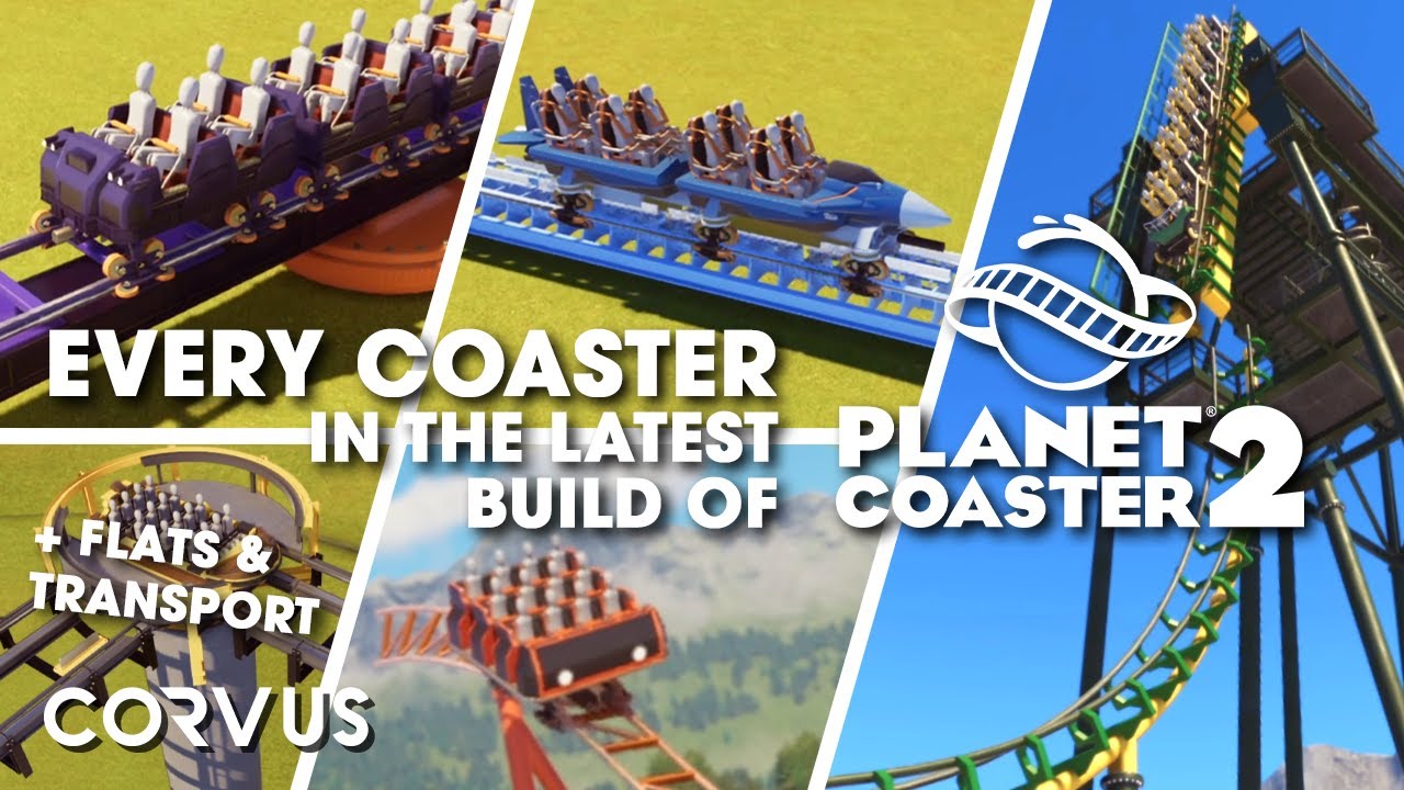 ALL THE COASTERS in the latest build of Planet Coaster 2!