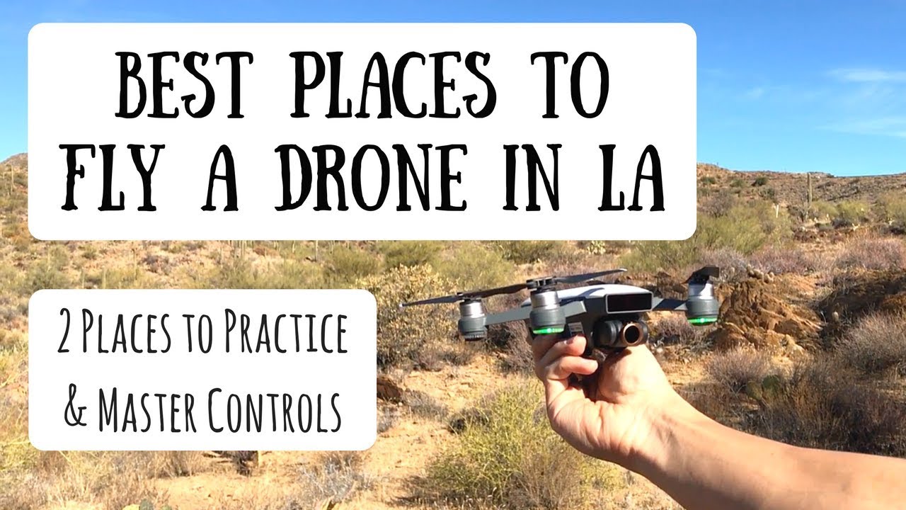 Where to Fly a Drone in Los Angeles | Best Places to Practice in the City