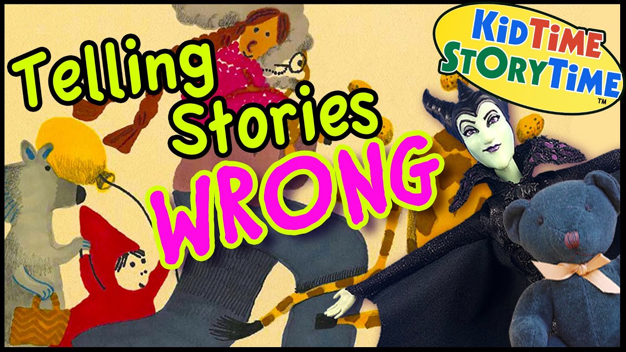 Telling Stories Wrong - Twisted Fairytale read aloud