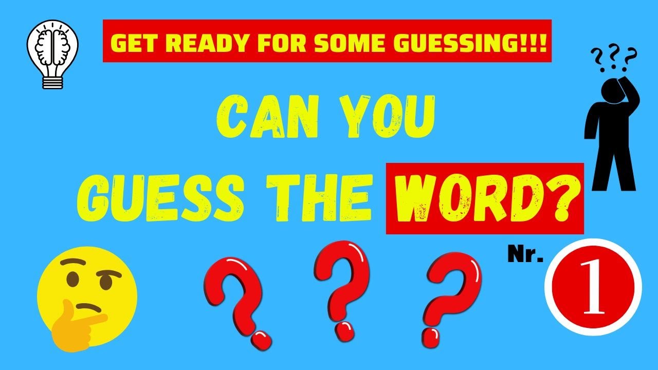 Guess the Word - Nr. 1 - Guessing game for kids - Can you name the 10 objects???