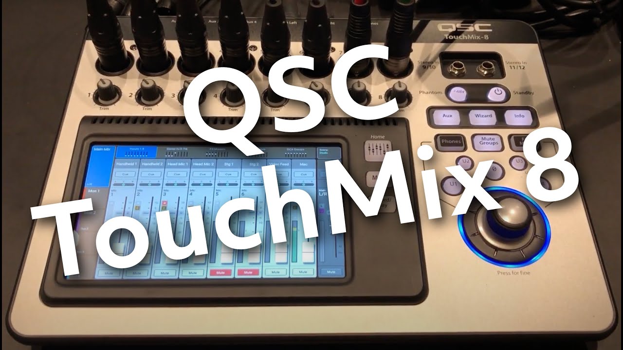 QSC TouchMix 8 overview