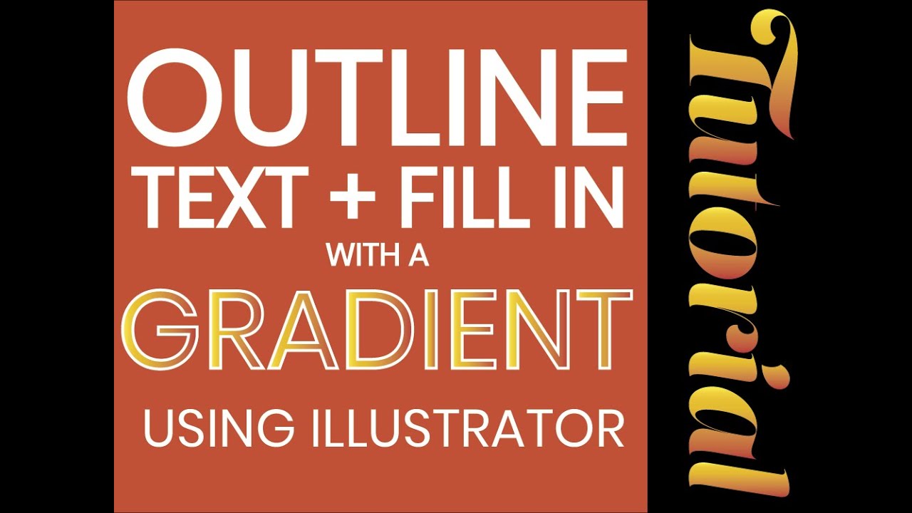 Create Outlines In Illustrator + Add a Gradient Fill Easily!
