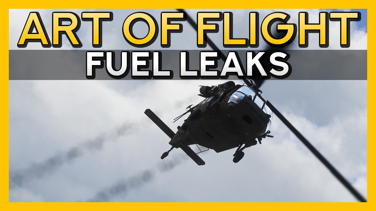 Arma 3 Fuel Leaks - Art of Flight, Episode 21