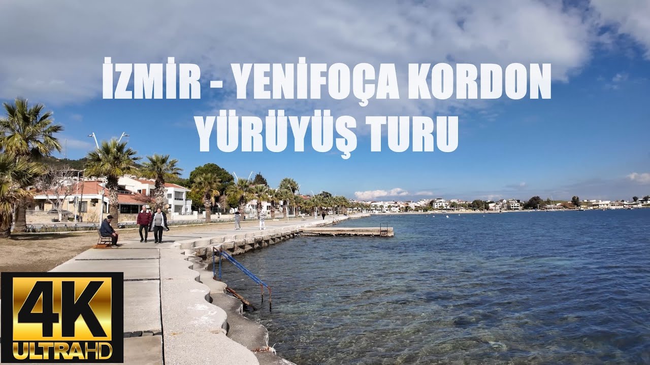 İZMİR YENİFOÇA KORDON KISA YÜRÜYÜŞ TURU