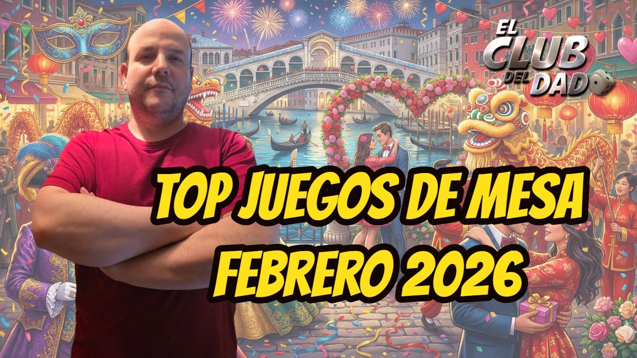 TOP JUEGOS DE MESA de FEBRERO 2026