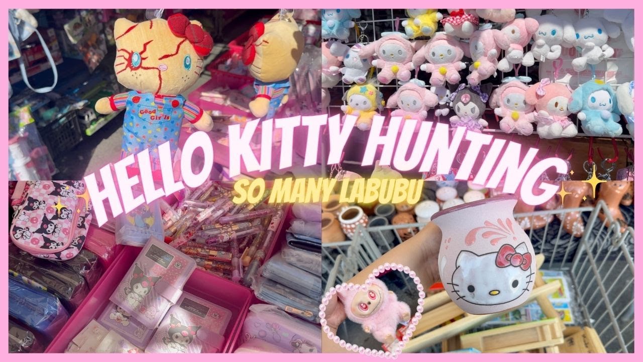 💗𝐇𝐞𝐥𝐥𝐨 𝐊𝐢𝐭𝐭𝐲 𝐇𝐮𝐧𝐭𝐢𝐧𝐠 @ 𝐭𝐡𝐞 𝐅𝐥𝐞𝐚 𝐌𝐚𝐫𝐤𝐞𝐭 💗