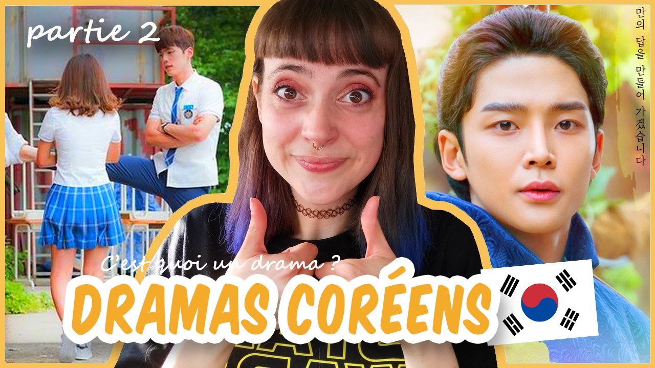 LES DRAMAS CORÉENS pour les DÉBUTANTS (PARTIE 2)