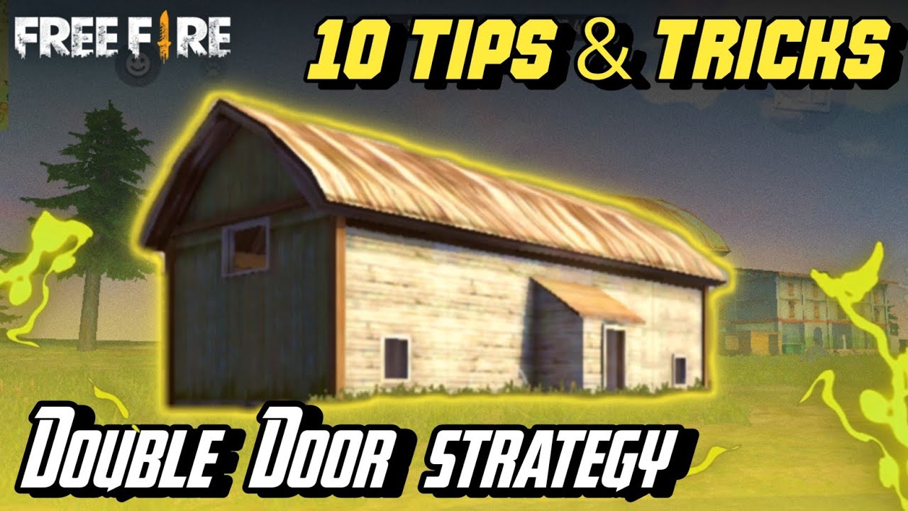 10 DOUBLE DOOR HOUSE SECRET STRATEGY FREE FIRE | TIPS AND TRICKS IN FREE FIRE