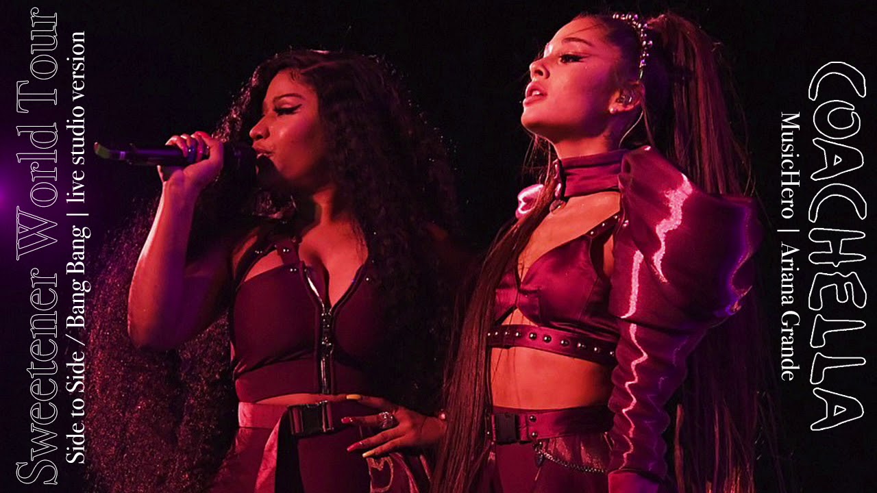 Ariana Grande & Nicki Minaj - Side to Side / Bang Bang (Live Studio Version)