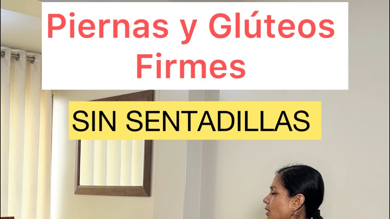 Moldea piernas y glúteos firmes sin sentadillas(rodillas sin sufrimiento)