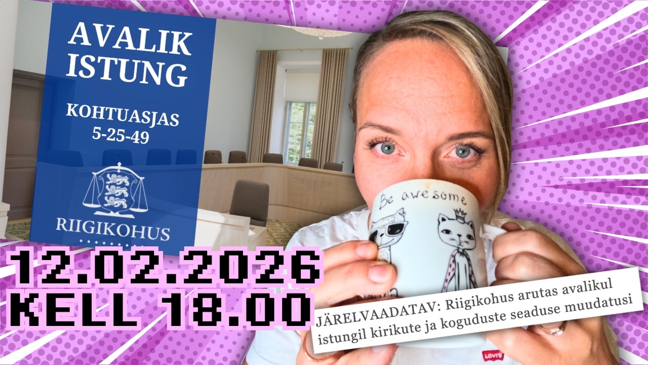 vaatame Riigikohtu istungit Kuremäe kloostri teemal