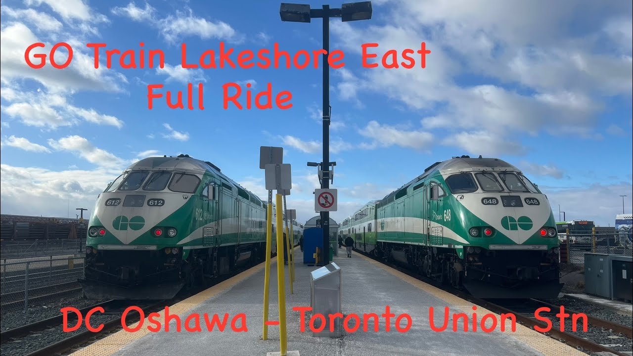GO Transit Lakeshore East Full Ride: From DC Oshawa to Toronto Union Station 