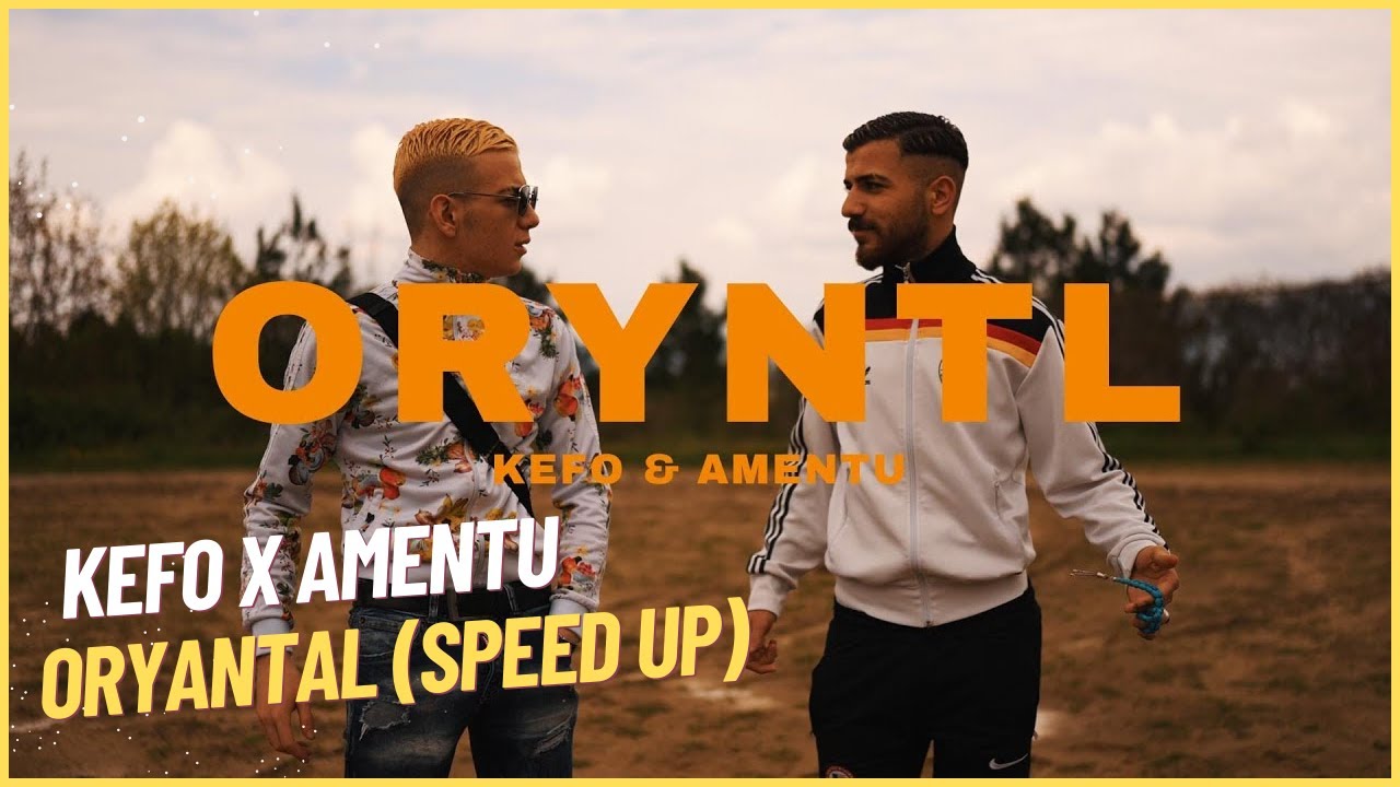 kefo X Amentu - ORYNTL (Speed Up)