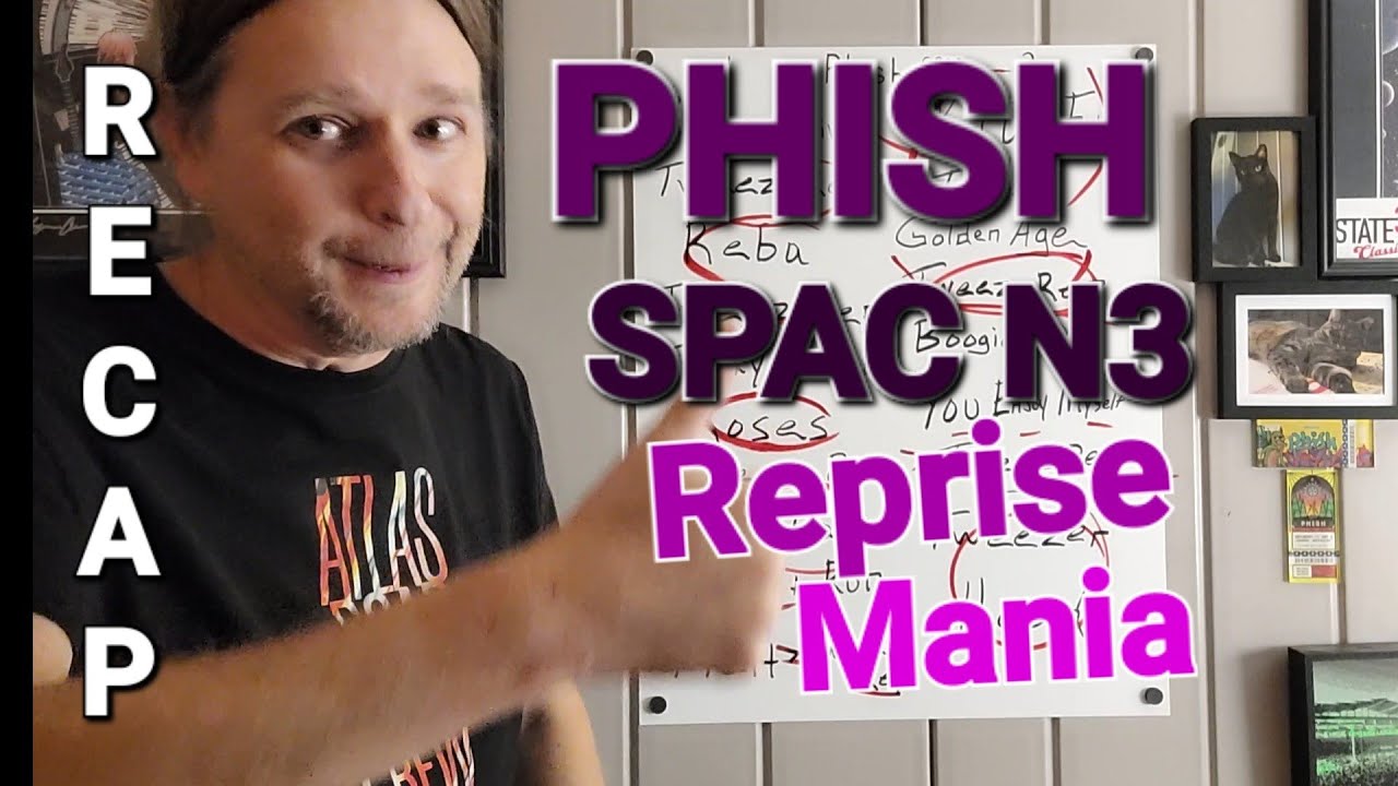 Phish SPAC 7/27/25 Recap and Setlist 