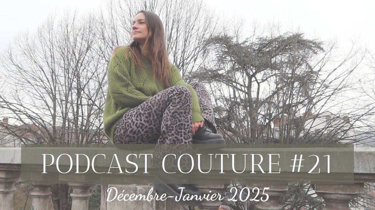 Podcast couture #21