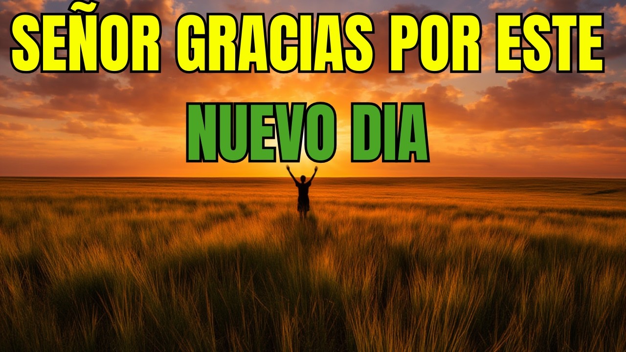 Las 3 Palabras Que Dios Quiere Escuchar Al Despertar | Cambian Tu Día Entero