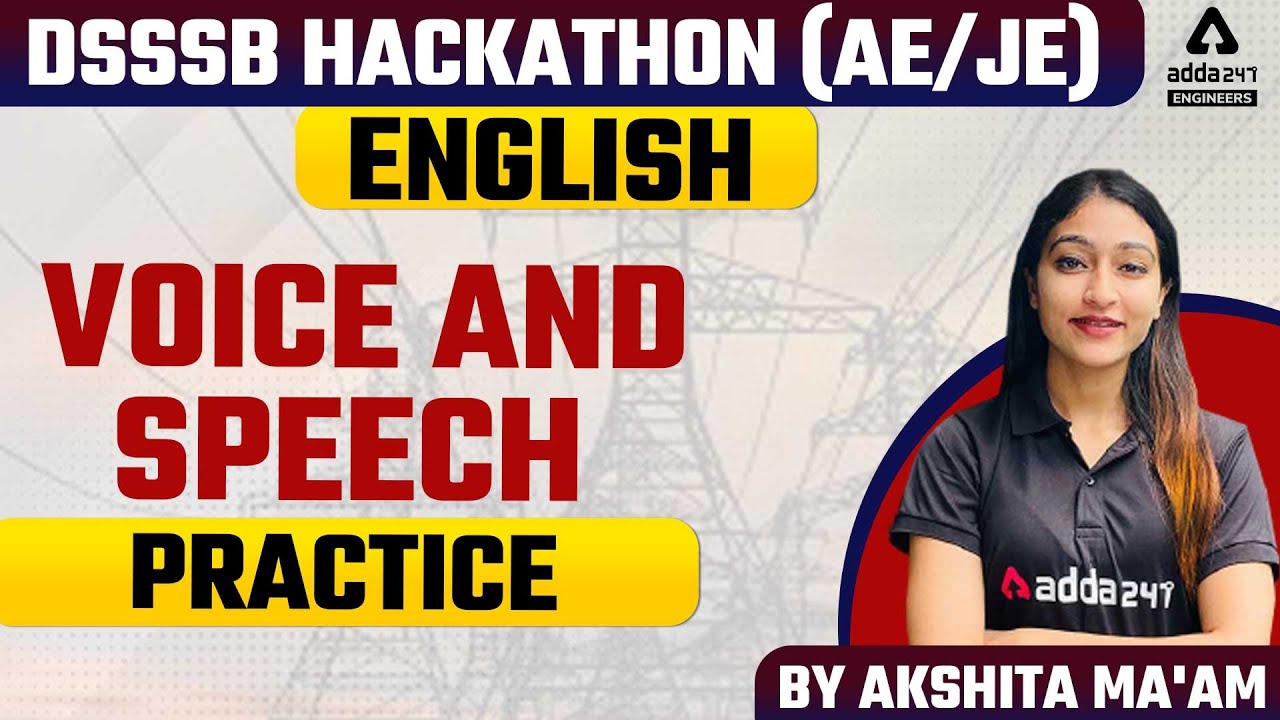 DSSSB JE/AE 2022 | English | Voice and Speech - Practice