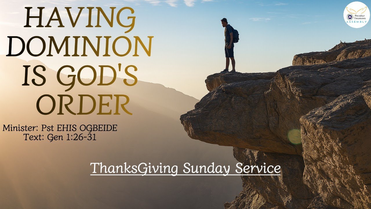 Having dominion is God’s order