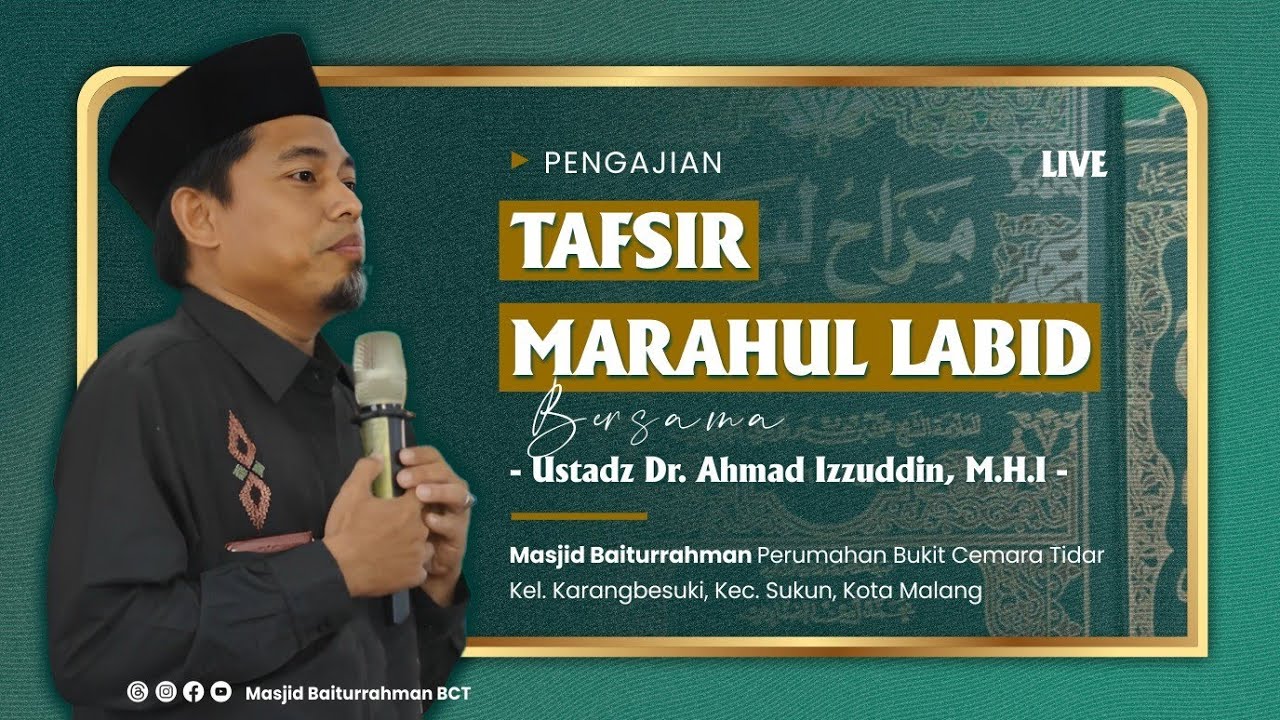 (LIVE🔴) PENGAJIAN TAFSIR MARAHUL LABID | Ust. Dr. Ahmad Izzuddin, M.H.I