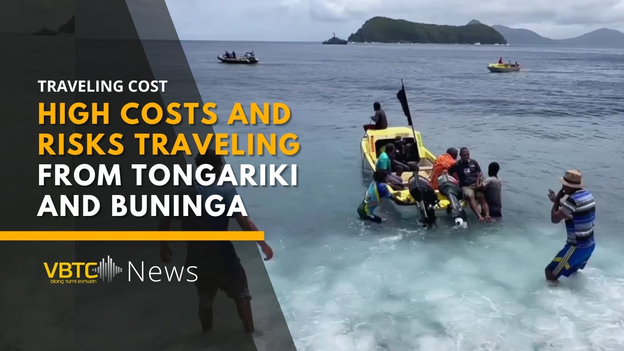 Islanders face high costs and risks traveling from Tongariki and Buninga to efate | VBTC News