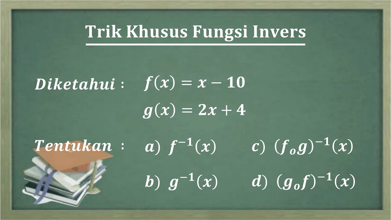 Trik khusus fungsi invers