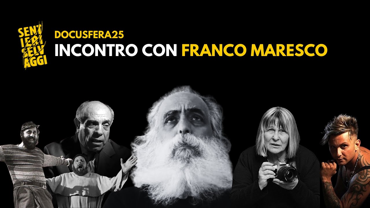 DOCUSFERA25 - Incontro con FRANCO MARESCO