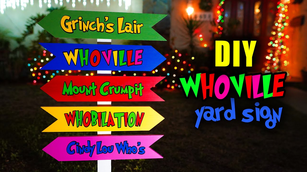 DIY THE GRINCH WHOVILLE YARD SIGN || Lucykiins