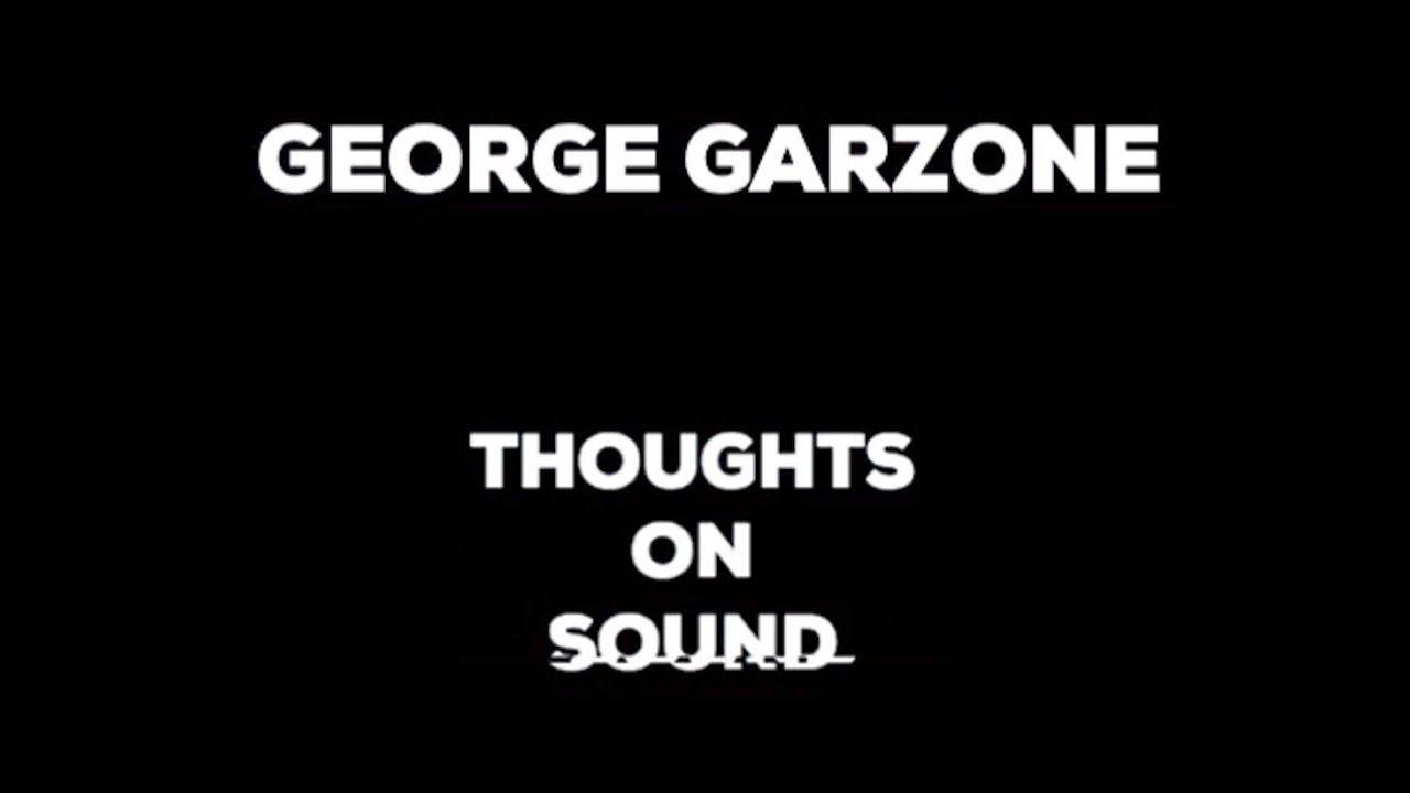 George Garzone | THOUGHTS ON SOUND | Saxophone Sound Techniques