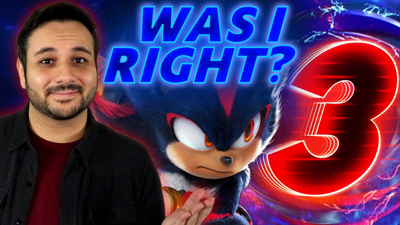 Was I Right About Sonic 3?