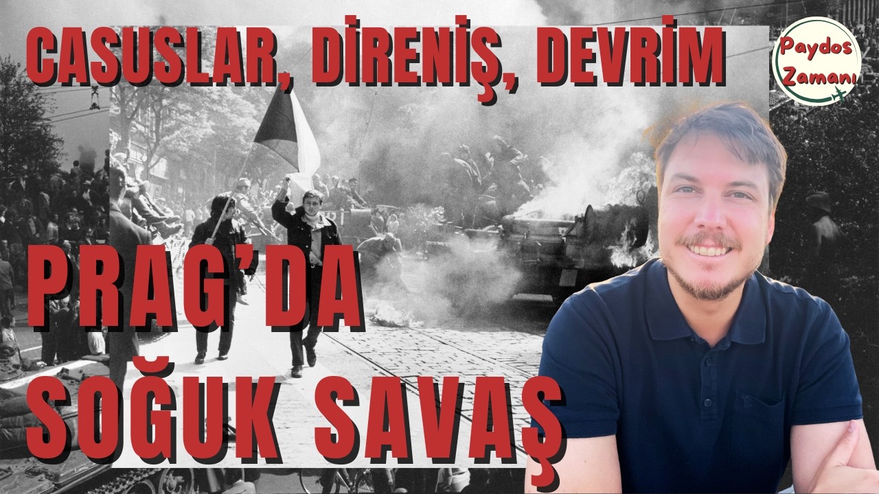 Soğuk Savaş’ın Gölgesinde Prag: Direniş ve Devrim