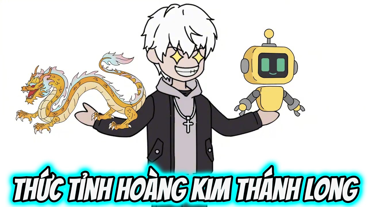 Thức Tỉnh Hoàng Kim Thánh Long | Tiểu Nữ Vietsub