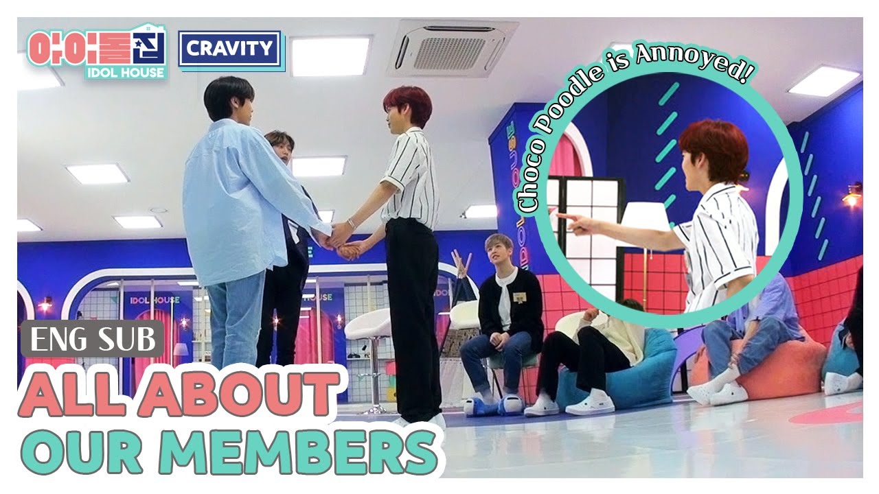 (ENG) [IDOLHOUSE CRAVITY : Special Clip] All About our Members I 아이돌집 I 크래비티