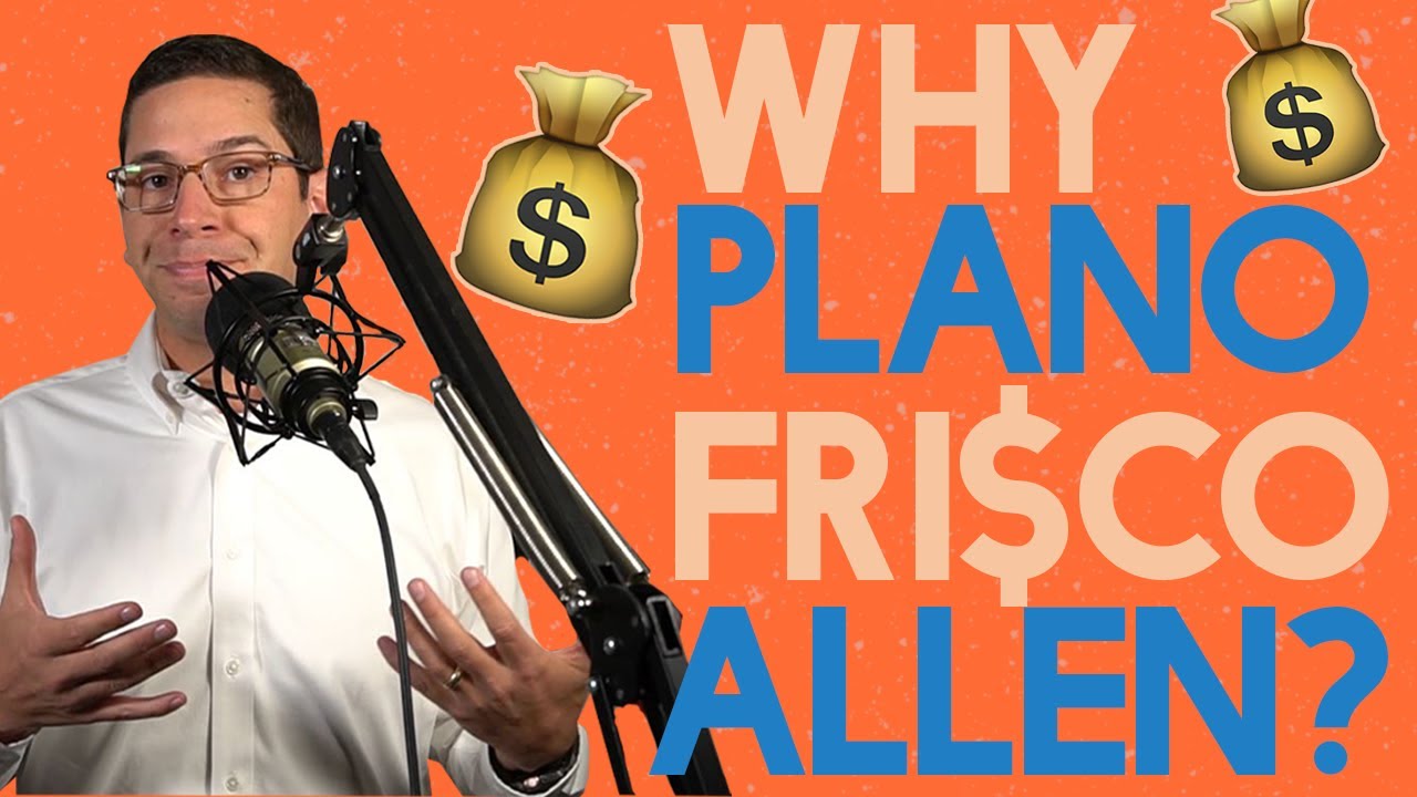 Why is Frisco, Allen, and Plano so expensive?