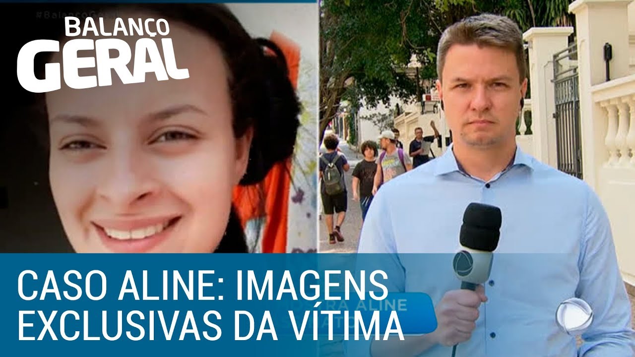 Caso Aline: imagens exclusivas mostram vítima antes do assassinato