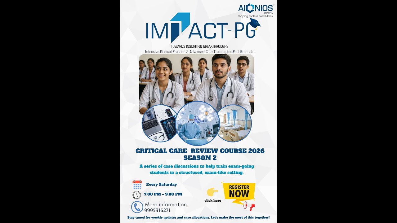 IMPACT PG - Topic 1 : Case Discussion on severe acute pancreatitis