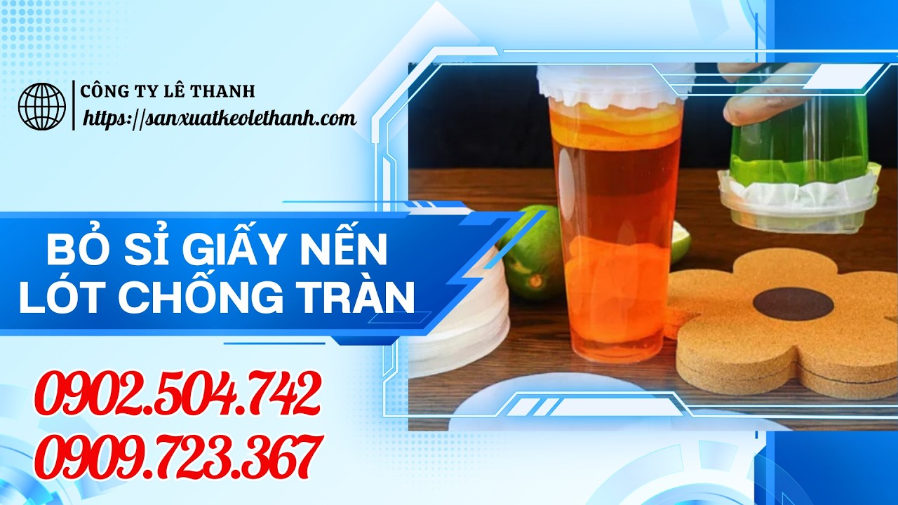 Giá Sỉ Rẻ Giấy Nến Lót Chống Tràn Ly Tại HCM – Lê Thanh