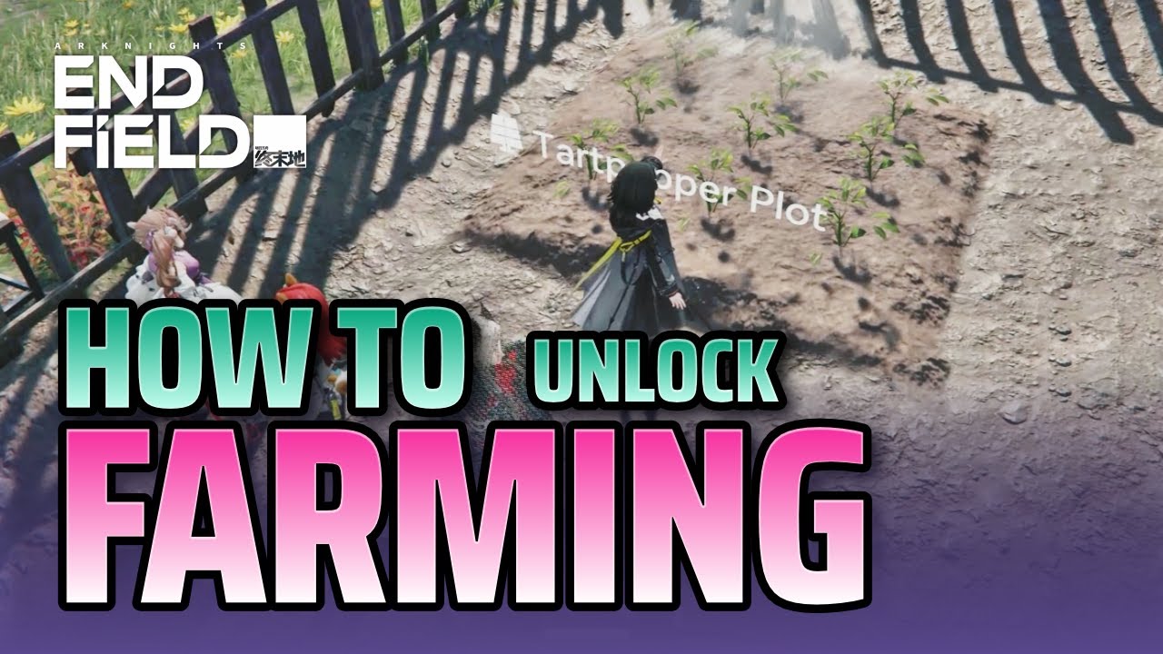 How to unlock Farming Full Quest Walkthrough Step by Step - Arknight: Enfield